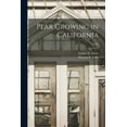 thumbnail image 1 of Pear Growing in California; E122, (Paperback), 1 of 1