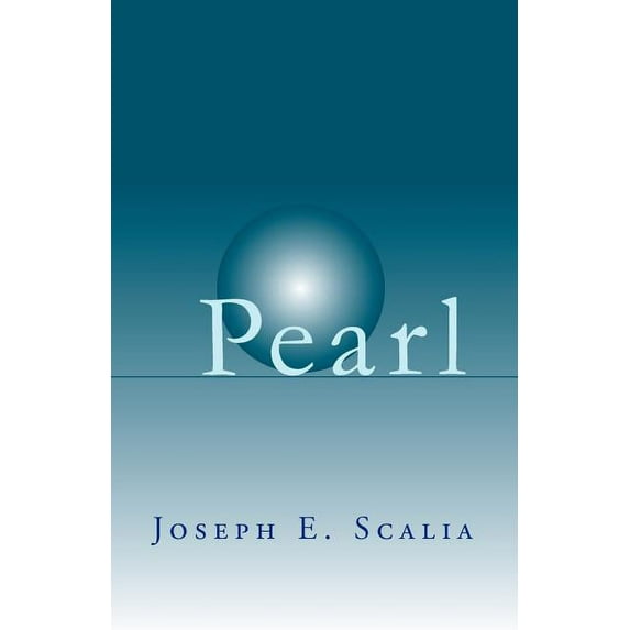 Pearl : A New Chapter in an Old Story