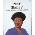 thumbnail image 1 of Pre-Owned Pearl Bailey: With a Song in Her Heart (Easy Biographies) (Paperback) 0816729220 9780816729227, 1 of 1