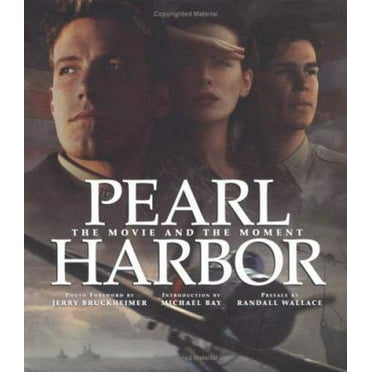 Pre-Owned Pearl Harbor: The Movie and the Moment (Hardcover) 0786867809 9780786867806
