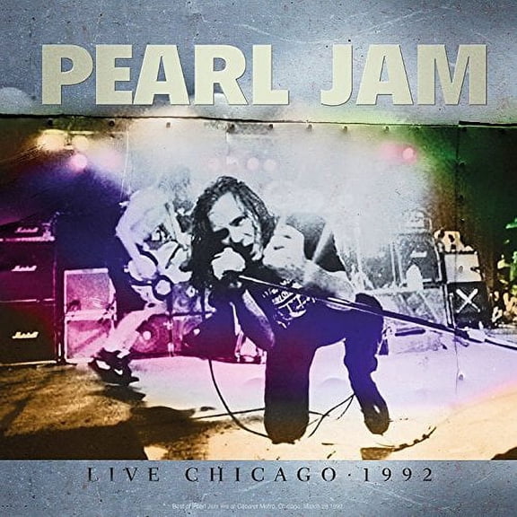Pearl Jam - Live Chicago 1992: Cabaret Metro, March 28th - Vinyl LP