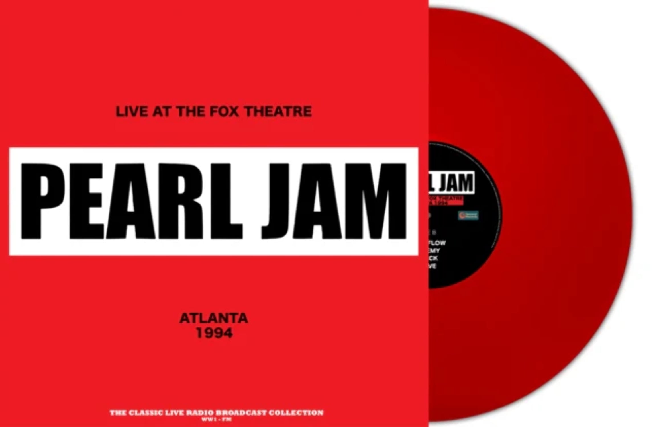 Pearl Jam - Live at the Fox Theatre, Atlanta 1994 (Limited Editon Import, 180 Gram, Red Vinyl) (LP)