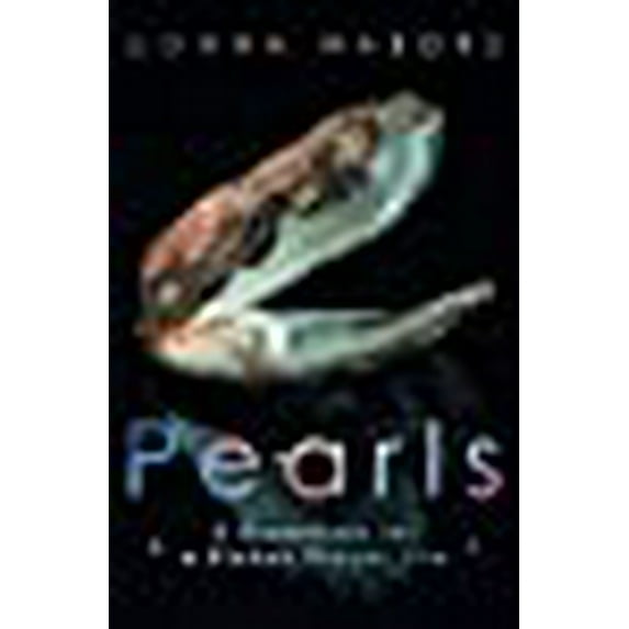 Pearls: 5 Essentials for a Richer Prayer Life