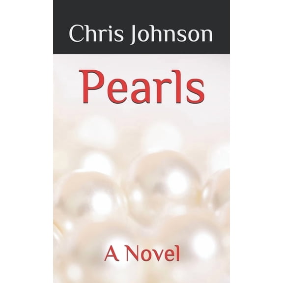 Pearls (Paperback) by Chris Johnson