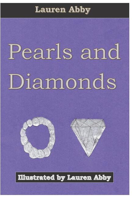 Pearls and Diamonds Paperback 1791309712 9781791309718 Lauren Abby
