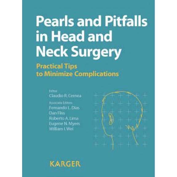 Pre-Owned Pearls and Pitfalls in Head and Neck Surgery : Practical Tips to Minimize Complications (Hardcover)