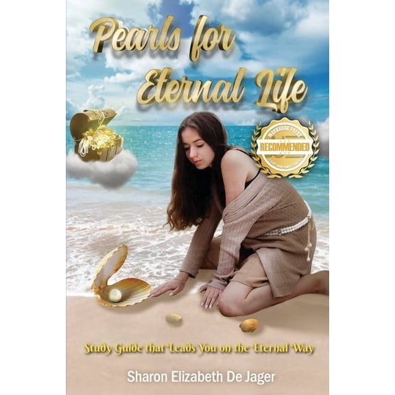 Pearls for Eternal Life: Study Guide that Leads You on the Eternal Way, (Paperback)