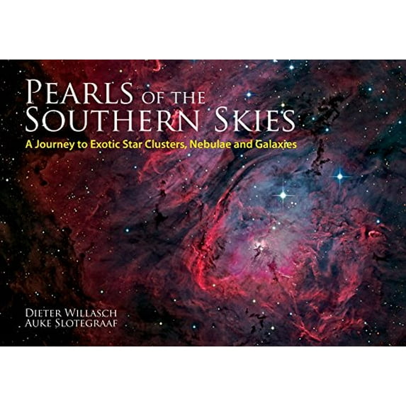 Pre-Owned Pre-Owned Pearls of the Southern Skies: A Journey to Exotic Star Clusters, Nebulae and Galaxies Paperback