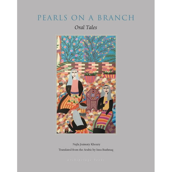 Pearls on a Branch : Oral Tales (Paperback)