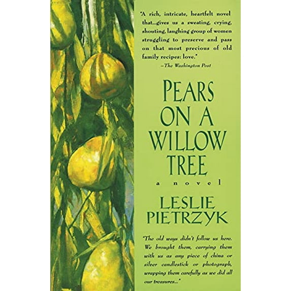 Pre-Owned Pears on a Willow Tree (Paperback) by Leslie Pietrzyk