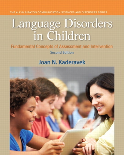 Disor Raaaaa Pearson Communication Sciences and Disor Language Disorders in Children ...