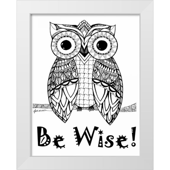 Pearson, Debbie 12x14 White Modern Wood Framed Museum Art Print Titled - Be Wise Owl