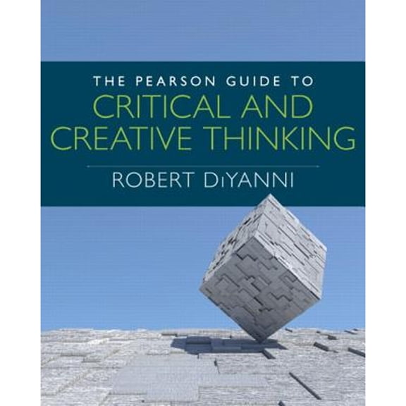 Pre-Owned The Pearson Guide to Critical and Creative Thinking (Mythinkinglab)
