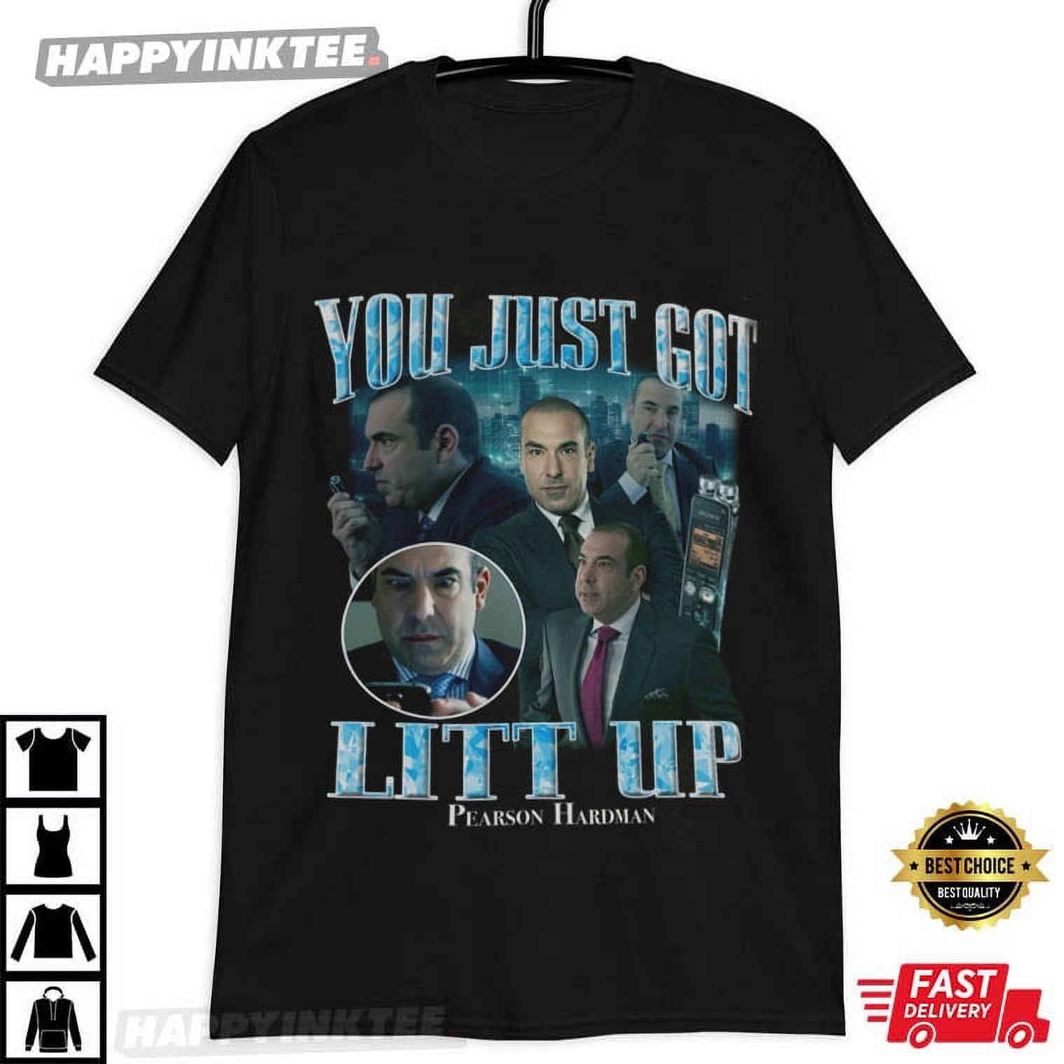 Pearson Hardman You Just Got Litt Up Suits TShirt