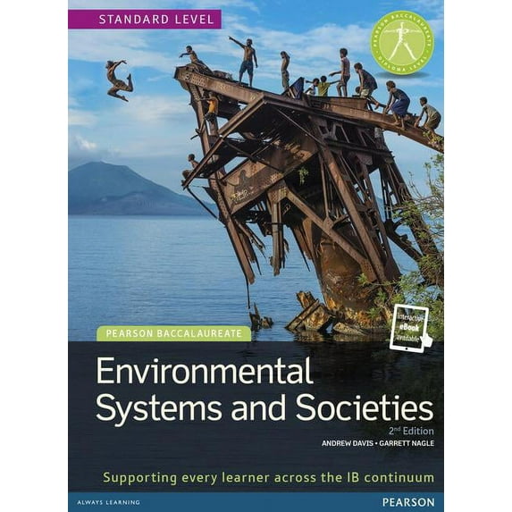 Pearson International Baccalaureate Diploma: International E: Pearson Baccalaureate: Environmental Systems and Societies Bundle 2nd Edition (Other)