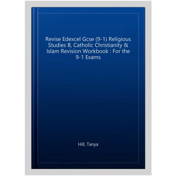 Pearson REVISE Edexcel GCSE Religious Studies, Catholic Christianity & Tanya Hill (Paperback)