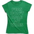 thumbnail image 1 of Peas Don't Kale My Vibes Vegan Vegetarian Health Women's T-Shirt, 1 of 4