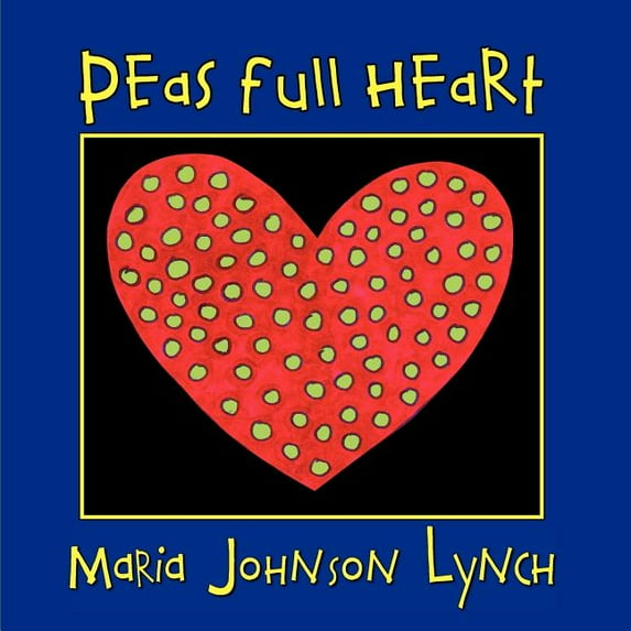 Peas full Heart, (Paperback)