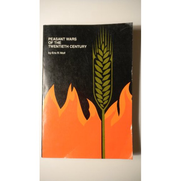 Pre-Owned Peasant Wars of the Twentieth Century (Paperback) 0061317748 9780061317743