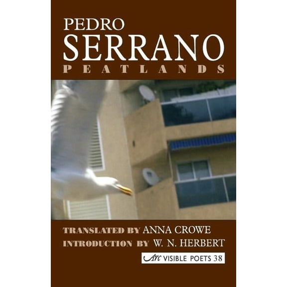 Peatlands (Paperback) by Pedro Serrano, Anna Crowe