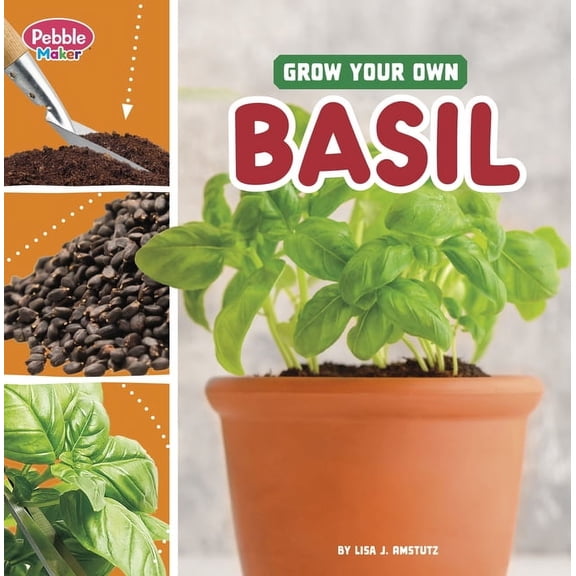 Pebble Maker Grow Grow Your Own Basil, (Paperback)