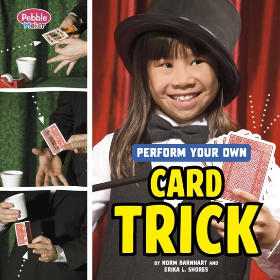 Pebble Maker Magic Tricks Perform Your Own Card Trick, (Hardcover)