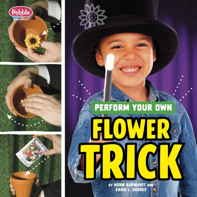 Pebble Maker Magic Tricks Perform Your Own Flower Trick, (Hardcover)
