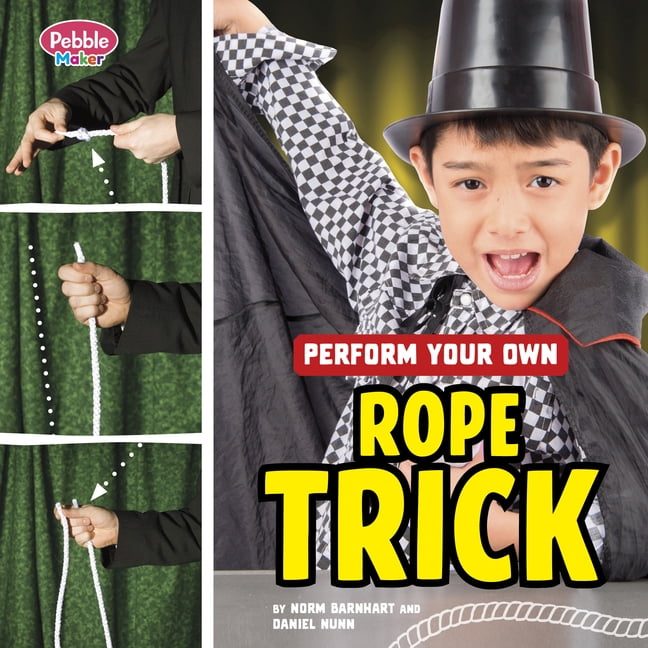 Pebble Maker Magic Tricks Perform Your Own Rope Trick, (Hardcover)