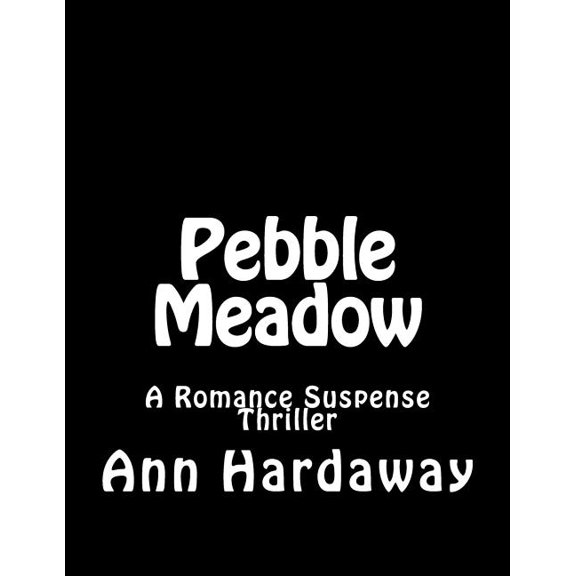 Pebble Meadow (Paperback)