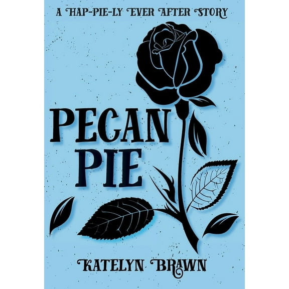 Pecan Pie, (Hardcover)