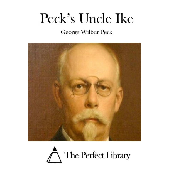 Peck's Uncle Ike, (Paperback)