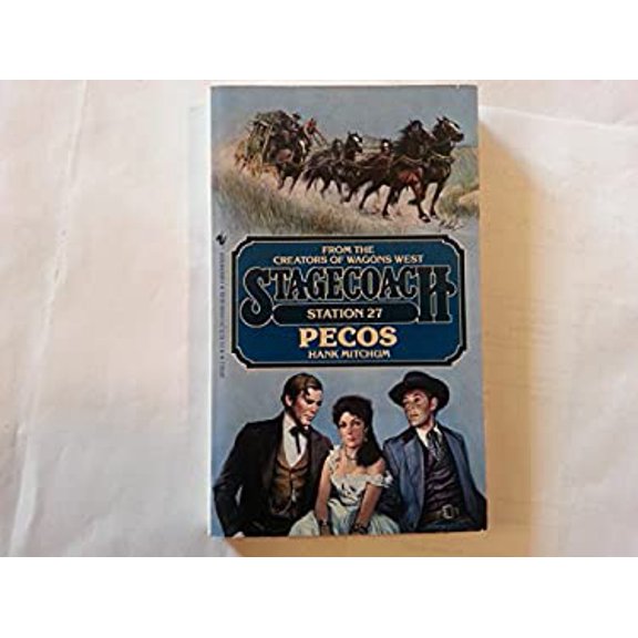 Pre-Owned Stage/Sta/27: Pecos (Mass Market Paperback) 0553261932 9780553261936