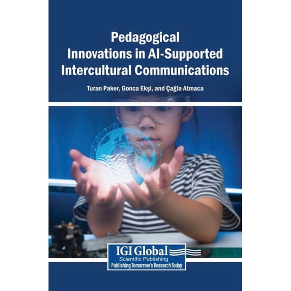Pedagogical Innovations in AI-Supported Intercultural Communications, (Hardcover)