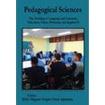 thumbnail image 1 of Pedagogical Sciences: The Teaching of Language and Literature, Education, Values, Patrimony and Applied IT, (Paperback), 1 of 1