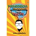 thumbnail image 1 of Pedagogical Thoughts Made Facts, (Paperback), 1 of 1