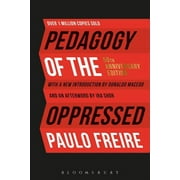 Pedagogy of the Oppressed: 50th Anniversary Edition (Hardcover)