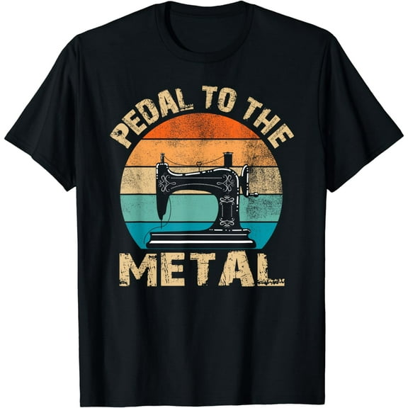 Pedal To The Metal - Sewing Machine Quilter Quilting Vintage T-Shirt
