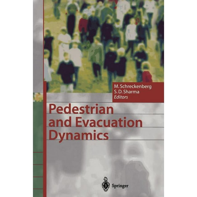 Pedestrian and Evacuation Dynamics (Paperback)