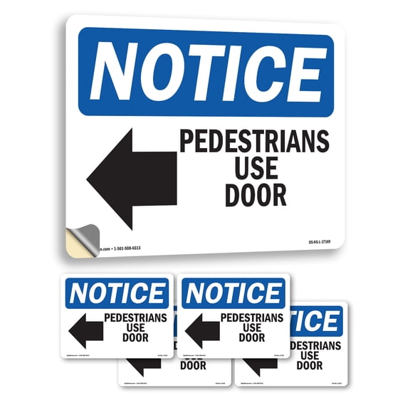Pedestrians Use Door With Symbol OSHA Notice Vinyl Decal Label 5 Inch x 3.5 Inch - 5 Pack