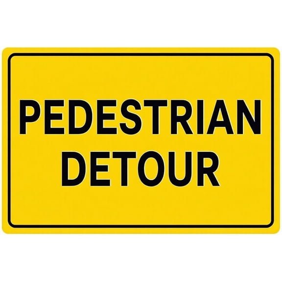 Pedestriansdetour Sign - 8"x12" Public Vintage Retro Aluminum Metal Sign Plaque, Roadside, Pedestrian Detour