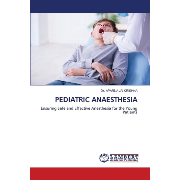Pediatric Anaesthesia, (Paperback)