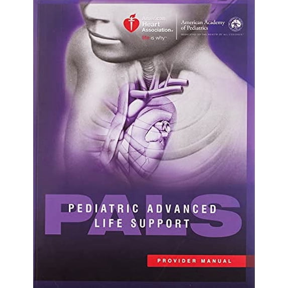 Pre-Owned Aha, Pediatric Advanced Life Support (Pals) Provider Manual: Pediatric Avanced Life Support ( Pals ) Provider Manual (Paperback)
