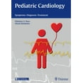 thumbnail image 1 of Pediatric Cardiology: Symptoms - Diagnosis - Treatment, (Hardcover), 1 of 1