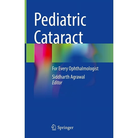 Pediatric Cataract: For Every Ophthalmologist, (Hardcover)
