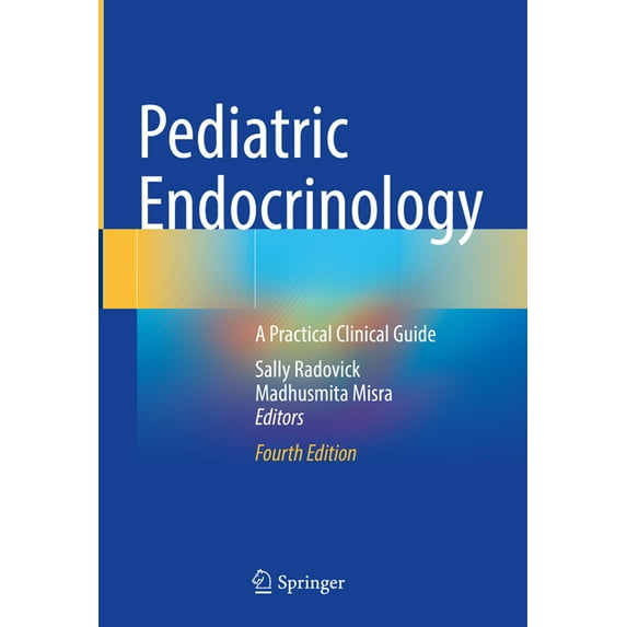 Pediatric Endocrinology: A Practical Clinical Guide, (Hardcover)