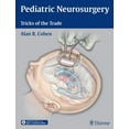 thumbnail image 1 of Pediatric Neurosurgery: Tricks of the Trade (Hardcover), 1 of 1