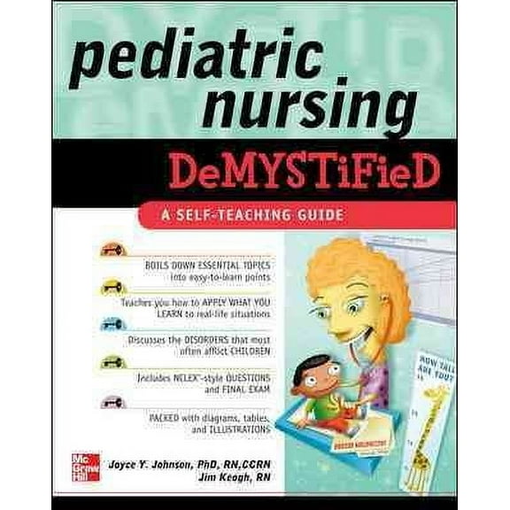 Pediatric Nursing Demystified: A Self-Teaching Guide (Paperback)