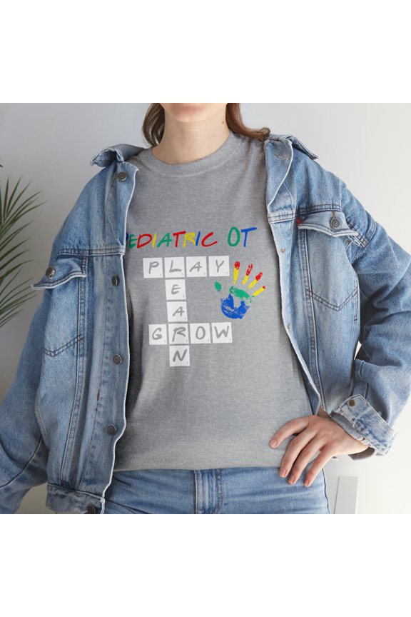 Pediatric OT Play Learn Grow Pediatric Occupational Therapy Tshirt