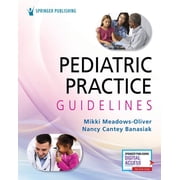Pediatric Practice Guidelines, Paperback