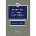 thumbnail image 1 of Pre-Owned Pediatric Regional Anesthesia (Hardcover 9780849356292) by Bernard J Dalens, 1 of 1
